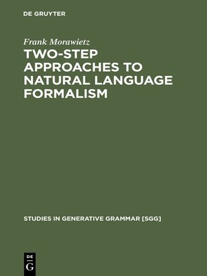 cover image of Two-Step Approaches to Natural Language Formalism